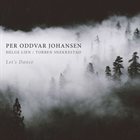 PER ODDVAR JOHANSEN Per Oddvar Johansen, Helge Lien, Torben Snekkestad ‎: Let's Dance album cover